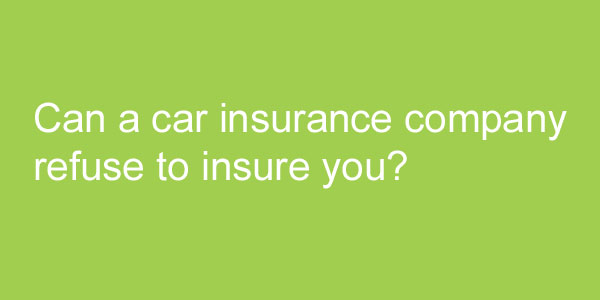 car insurance company refusing to ignore you
