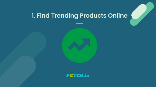 Find Trending Products Online