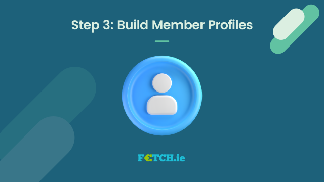 Build Member Profiles